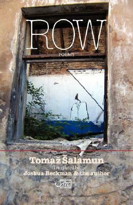 Row by Tomaz Salamun