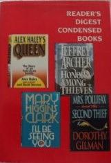 Reader's Digest Condensed Books- 1994, Volume 1 - Queen / Honor Among Thieves / I'll Be Seeing You / Mrs. Pollifax and the Second Thief by Mary Higgins Clark, Jeffrey Archer, Alex Haley, Dorothy Gilman