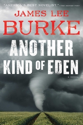 Another Kind of Eden by James Lee Burke