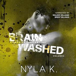 Brainwashed by Nyla K.