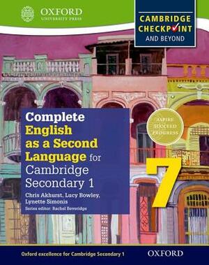 Complete English as a Second Language for Cambridge Secondary 1 Student Book 7 & CD by Chris Akhurst, Lucy Bowley, Lynette Simonis