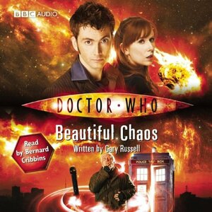 Doctor Who: Beautiful Chaos by Gary Russell