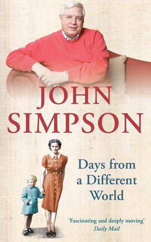 Days From A Different World by John Cody Fidler-Simpson