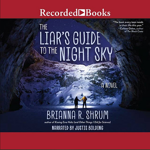 The Liar's Guide to the Night Sky by Brianna R. Shrum