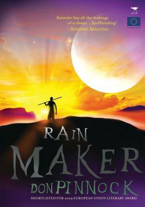 Rainmaker by Don Pinnock