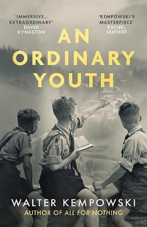 An Ordinary Youth: A Novel by Walter Kempowski