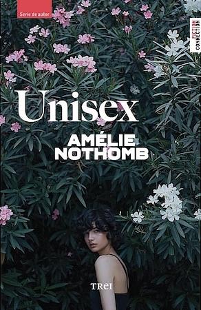 Unisex by Amélie Nothomb