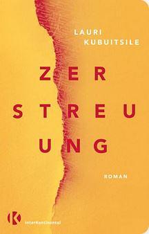 Zerstreuung: Roman by Lauri Kubuitsile