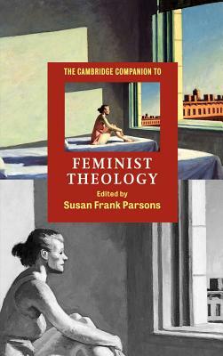 The Cambridge Companion to Feminist Theology by 