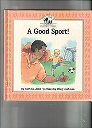 A Good Sport by Patricia Lakin