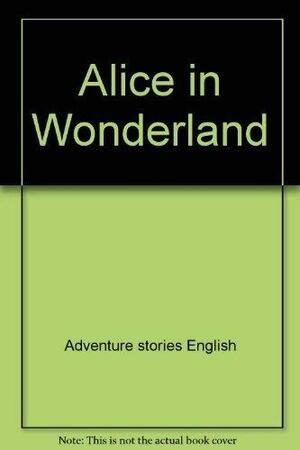 Alice in Wonderland by W.W. Norton &amp; Company, Donald J. Gray