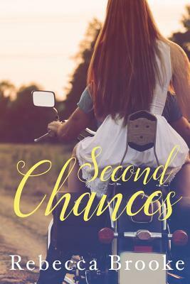 Second Chances by Rebecca Brooke