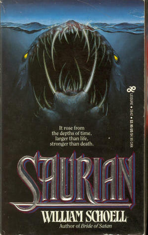 Saurian by William Schoell