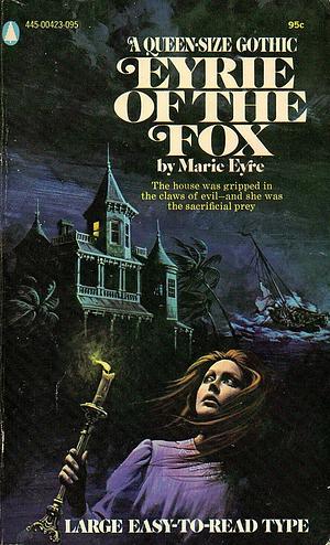 Eyrie of the Fox by Marie Eyre