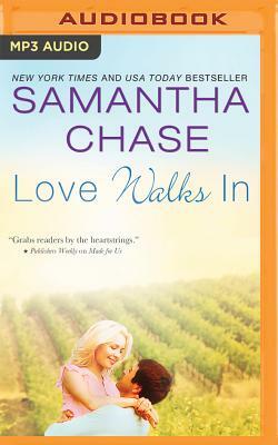 Love Walks in by Samantha Chase