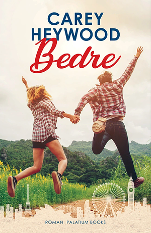 Bedre by Carey Heywood