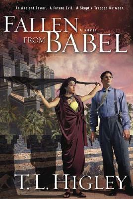 Fallen From Babel by Tracy L. Higley, T.L. Higley