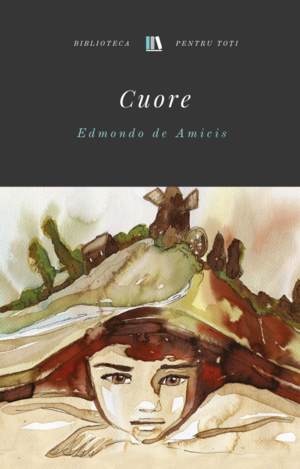 Cuore by Edmondo de Amicis