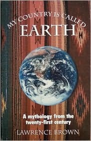 My Country Is Called Earth by Lawrence Brown
