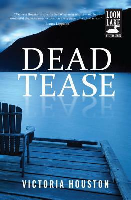 Dead Tease by Victoria Houston