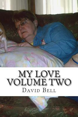 My Love by David Bell, Tony Bell