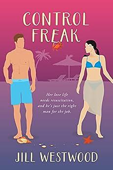 Control Freak by Jill Westwood