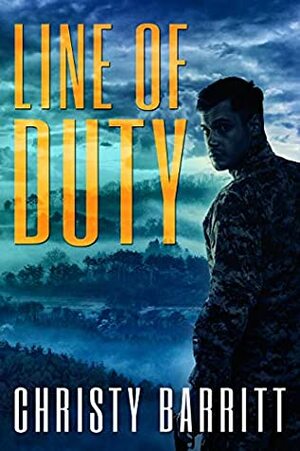 Line of Duty by Christy Barritt