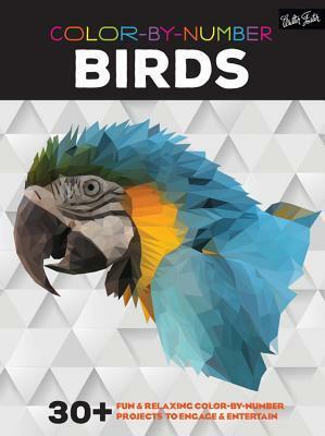 Color-by-Number: Birds: 30+ fun & relaxing color-by-number projects to engage & entertain by Walter Foster Creative Team