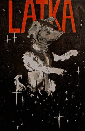 Laika by Louis Lorentz, Max Robinson