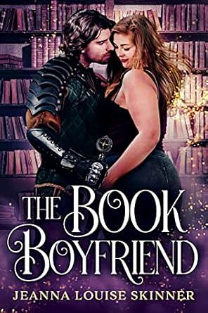 The Book Boyfriend by Jeanna Louise Skinner