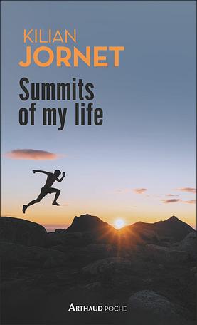 Summits of my life by Kilian Jornet