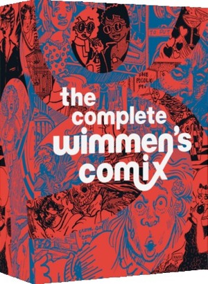 The Complete Wimmen's Comix by Trina Robbins
