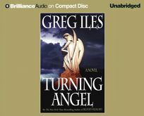 Turning Angel by Greg Iles