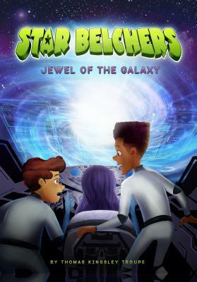 Jewel of the Galaxy by Thomas Kingsley Troupe