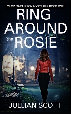 Ring Around the Rosie by Jullian Scott