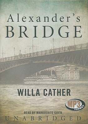 Alexander's Bridge by Willa Cather