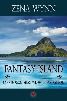 Fantasy Island by Zena Wynn