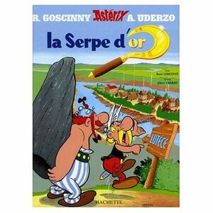 Asterix et la serpe d'or by René Goscinny