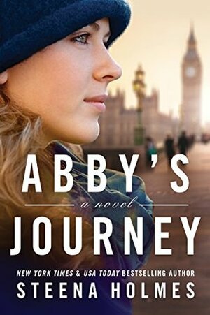 Abby's Journey by Steena Holmes