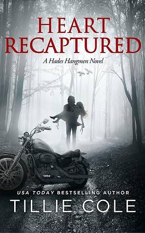 Heart Recaptured by Tillie Cole