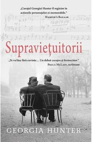 Supravietuitorii by Georgia Hunter, Laura Monica Cibotariu