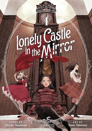 Lonely Castle in the Mirror (Manga) Vol. 4 by Mizuki Tsujimura