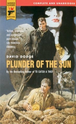 Plunder of the Sun by David Dodge