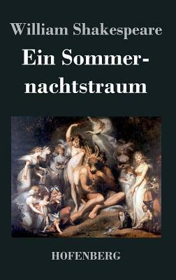 Ein Sommernachtstraum by William Shakespeare