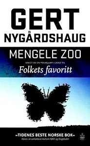 Mengele Zoo by Gert Nygårdshaug