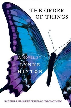 The Order of Things by Lynne Hinton