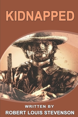 Kidnapped: With original and illustrations by Robert Louis Stevenson