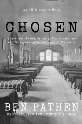 Chosen by Michael Bent, Ben Pathen