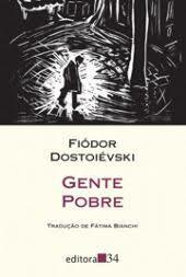 Gente Pobre by Fyodor Dostoevsky, Fátima Bianchi