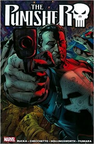 The Punisher by Greg Rucka, Vol. 1 by Greg Rucka